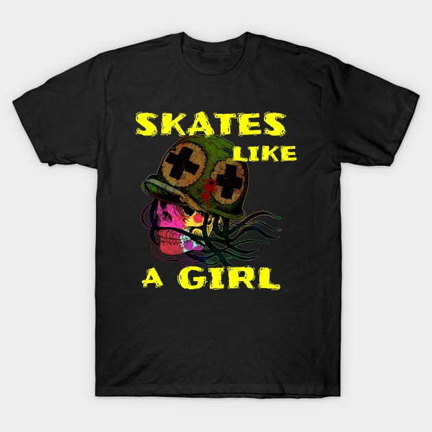 Skates Like A Girl Street Skater T-Shirt by screamingfool